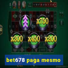 bet678 paga mesmo